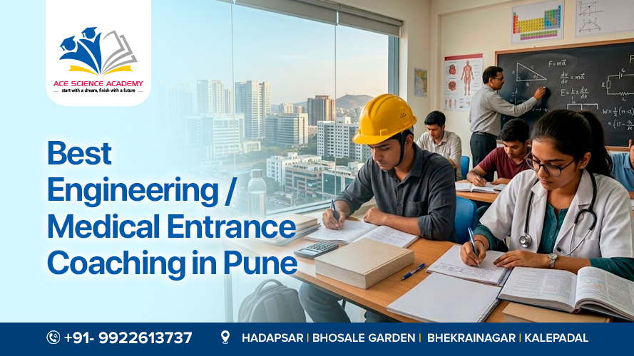Best Engineering_Medical Entrance Coaching in Pune