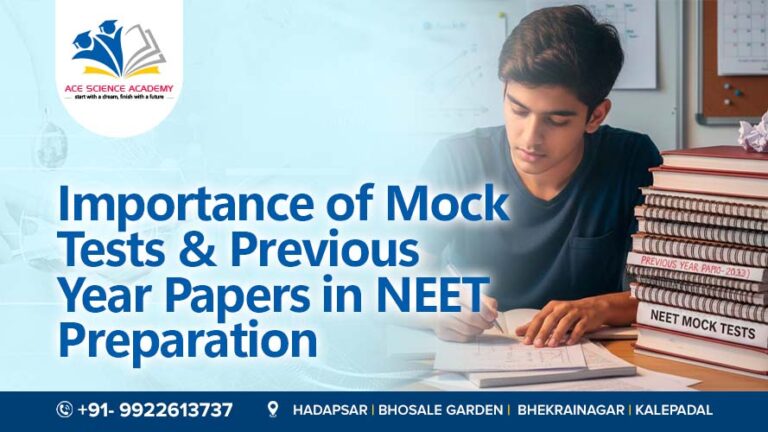 Importance of Mock Tests & Previous Year Papers in NEET Preparation