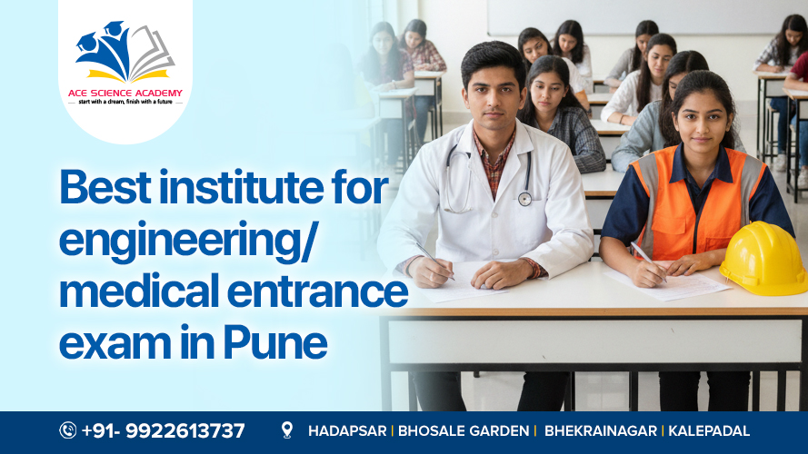 Best institute for engineering_medical entrance exam in Pune